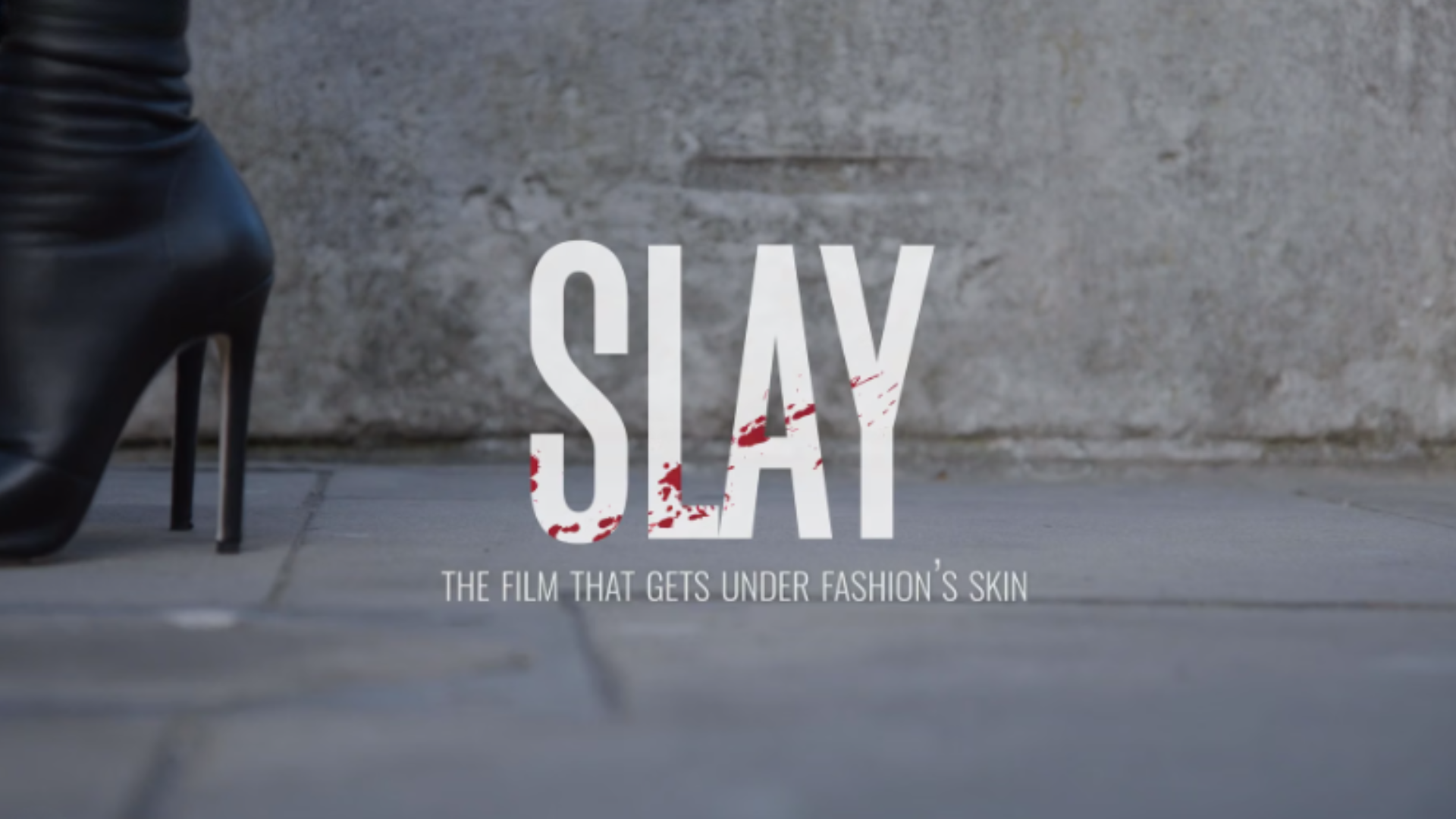 SLAY – The Dark Truth Behind Fashion