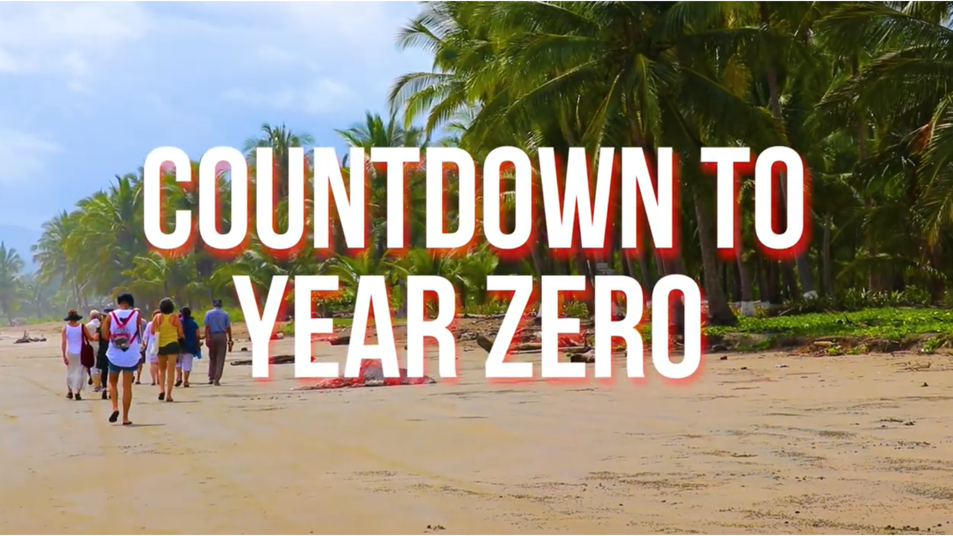 Countdown to Year Zero