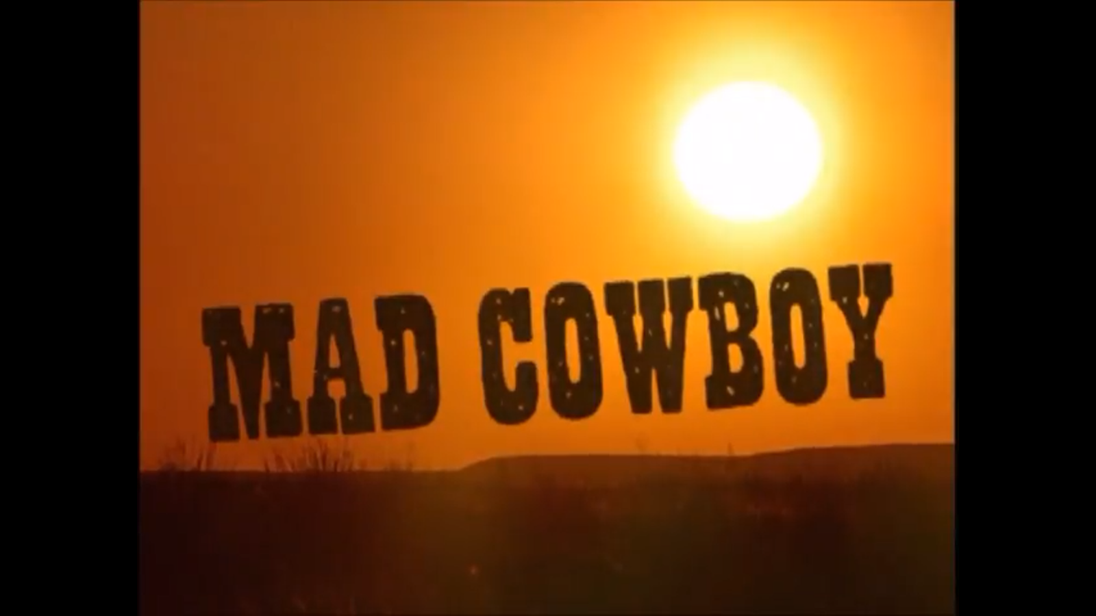 Mad Cowboy